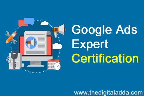 Google Ads Expert FREE Certification - The Digital Adda