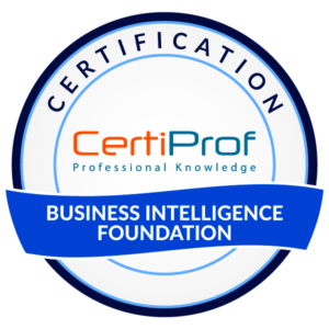 Certiprof Business Intelligence Foundation FREE Certification