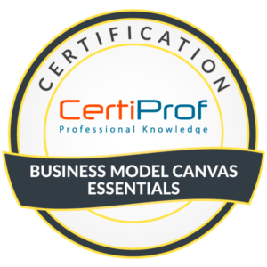 Certiprof Business Model Canvas Essentials FREE Certification