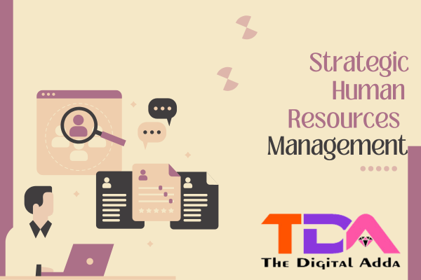 Strategic Human Resource Management Certification - The Digital Adda