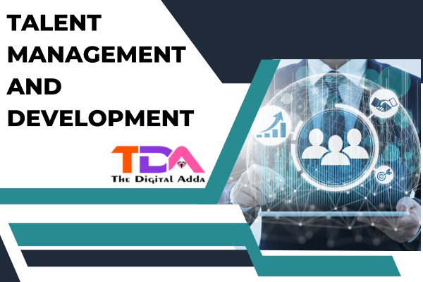 Talent Management and Development Certification - The Digital Adda